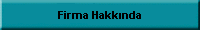 Firma Hakk�nda