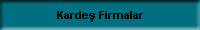 Kardeş Firmalar